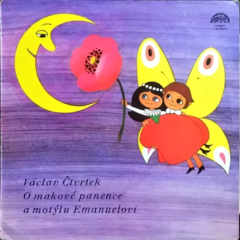 Levně O Makové Panence A Motýlu Emanuelovi (77 2) (Václav Čtvrtek, 1977)