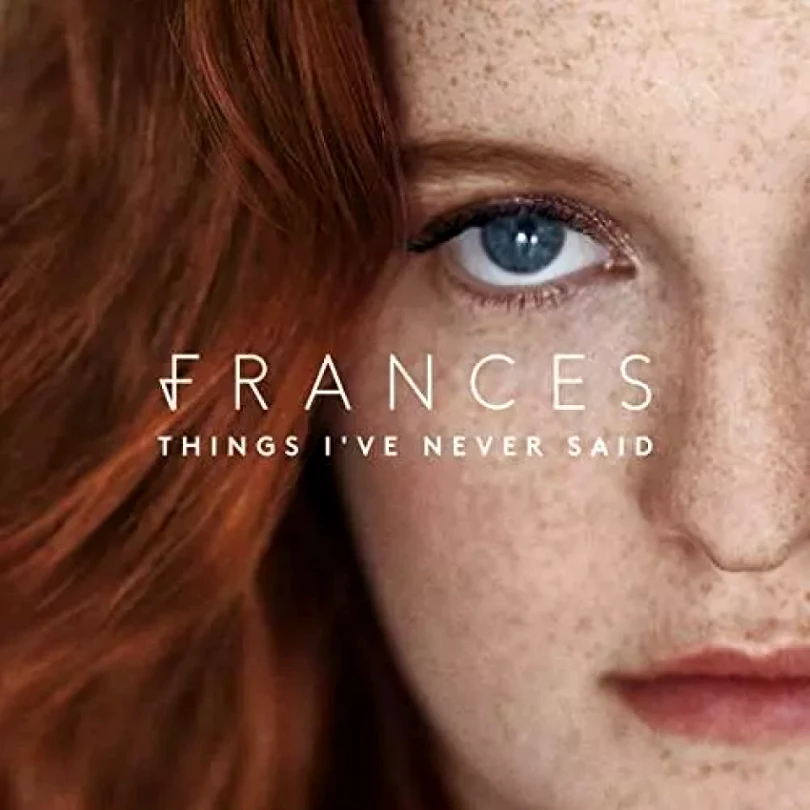 Levně Things I've Never Said (Frances, 2017)