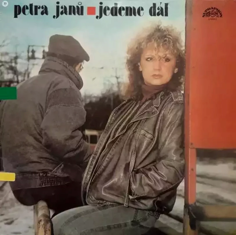 Levně Jedeme Dál (Petra Janů, 1986)