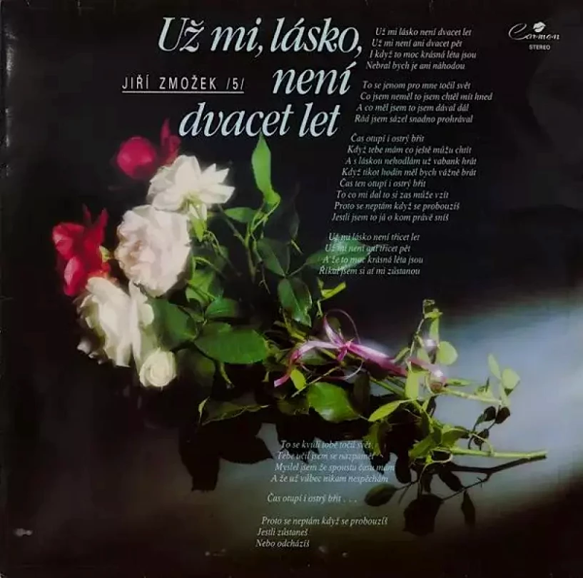 Levně Už Mi, Lásko, Není Dvacet Let (Jiří Zmožek, 1991)