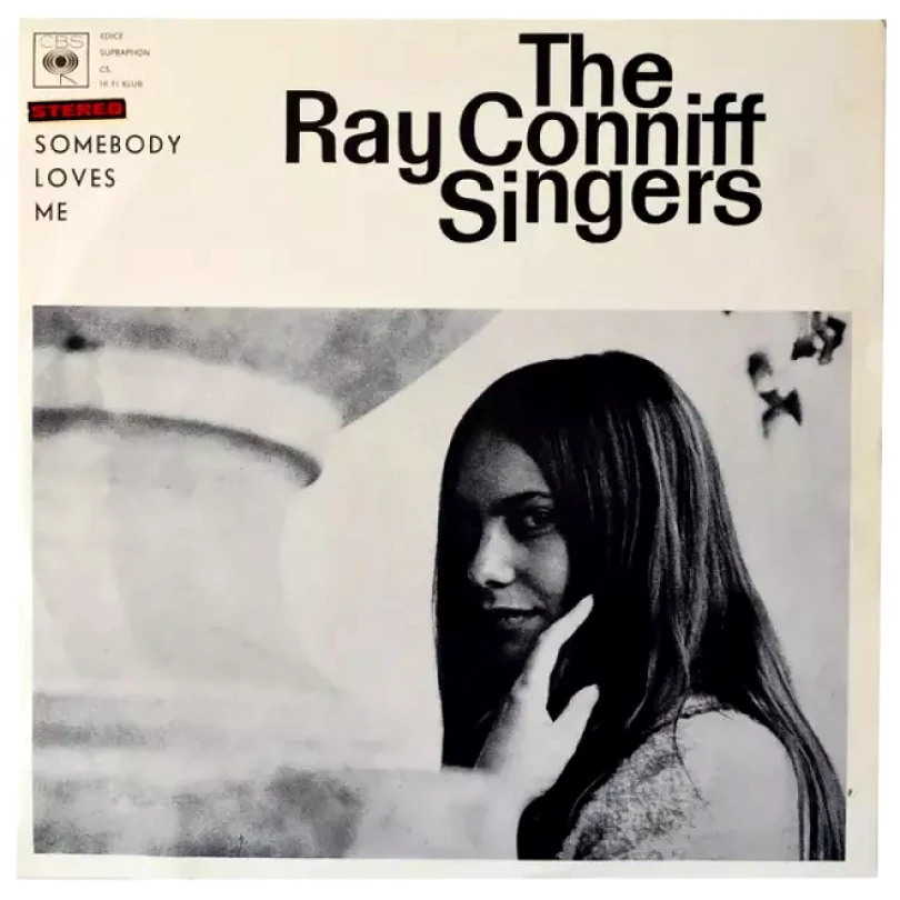 Levně Somebody Loves Me (Ray Conniff And The Singers, 1968)