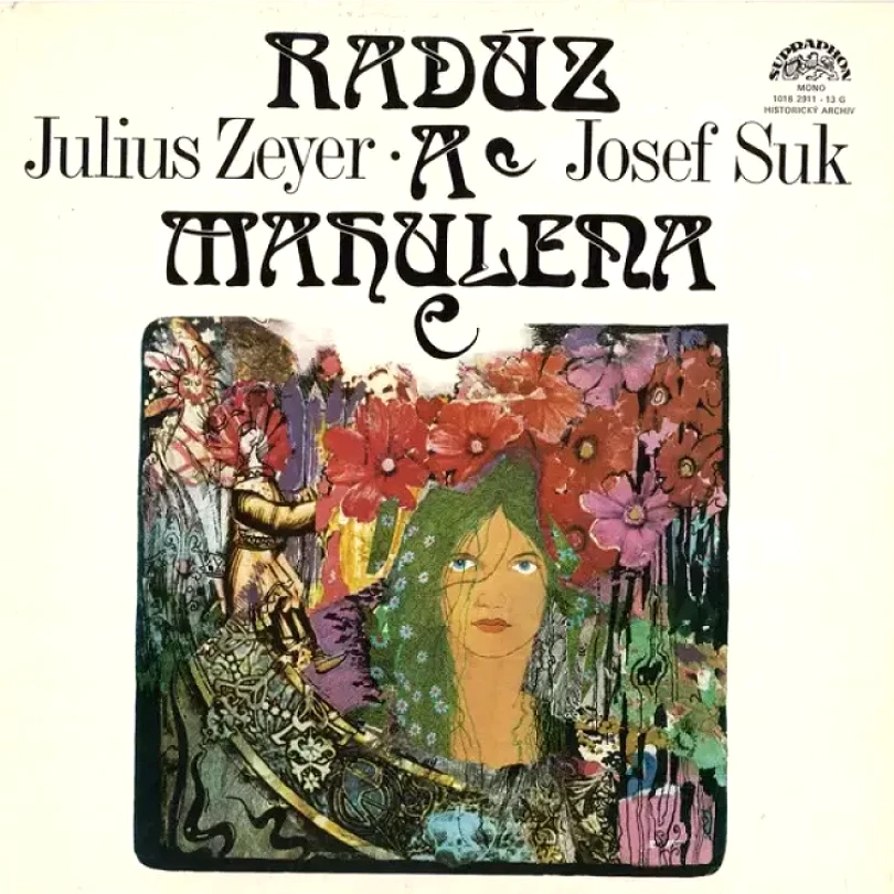 Levně Radúz a Mahulena (3xLP + BOX + BOOKLET) (Julius Zeyer, 1979)