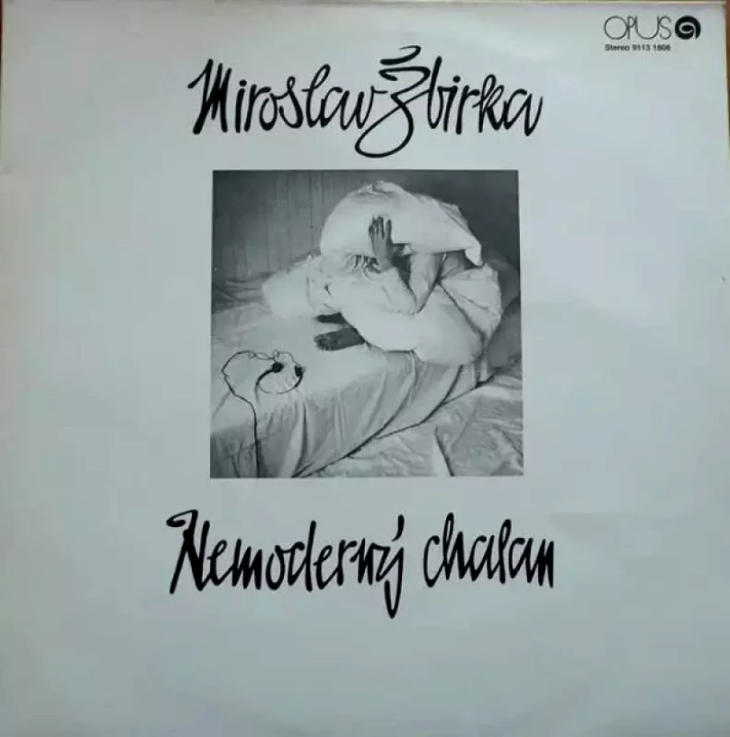 Levně Nemoderný Chalan (Miroslav Žbirka, 1985)