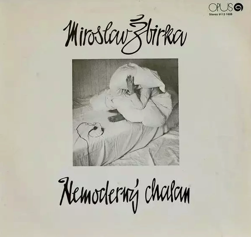 Levně Nemoderný Chalan (Miroslav Žbirka, 1984)