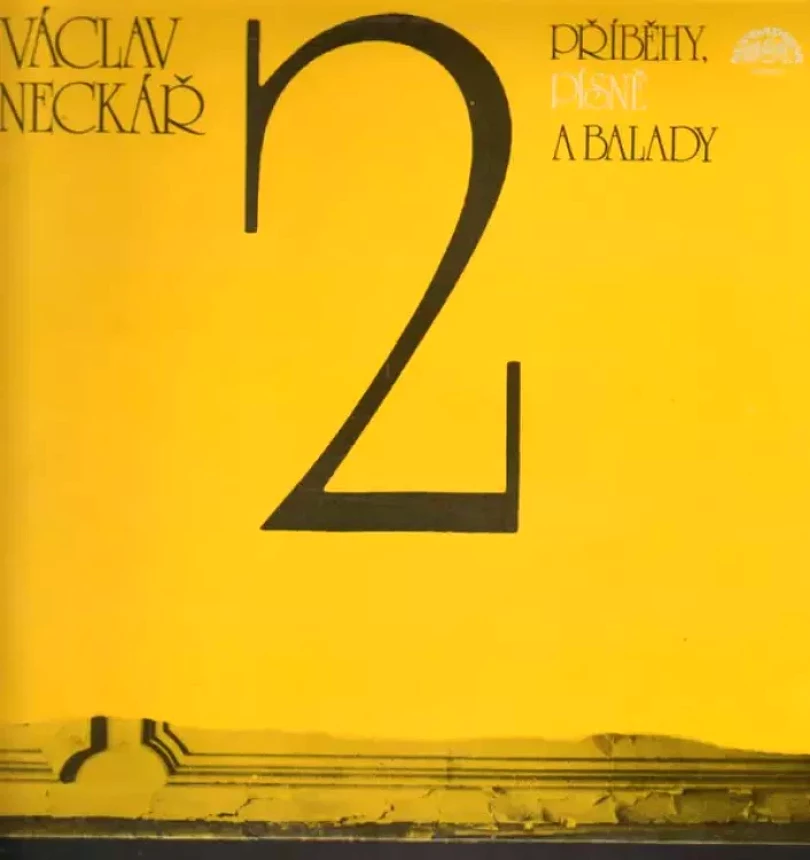 Levně Příběhy, Písně A Balady 2 (Václav Neckář, 1983)