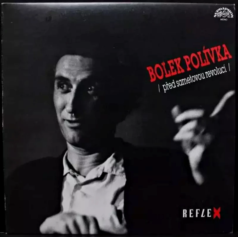 Levně Před Sametovou Revolucí (Bolek Polívka, 1990)