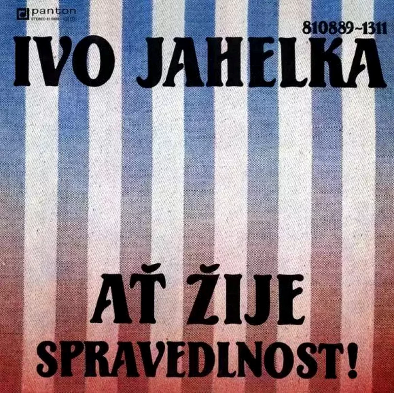 Levně Ať Žije Spravedlnost! (Ivo Jahelka, 1989)