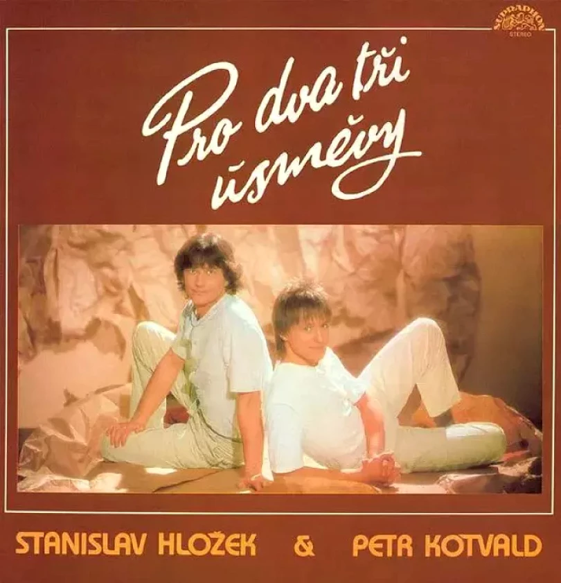 Pro Dva Tři Úsměvy (Stanislav Hložek & Petr Kotvald, 1985)