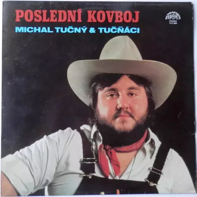 Levně Poslední Kovboj (Michal Tučný, 1985)