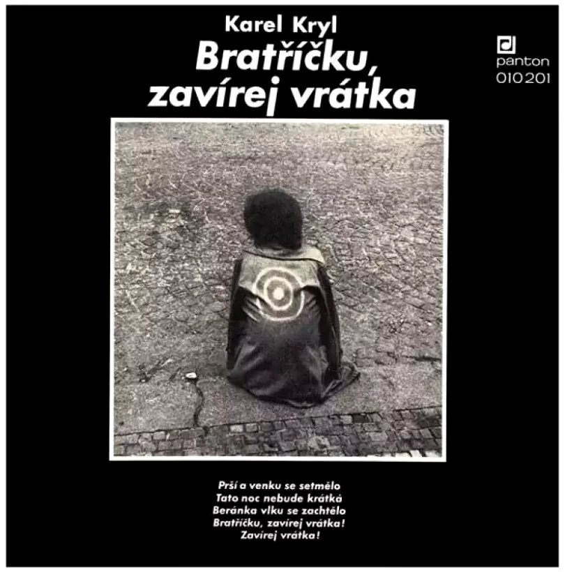 Levně Bratříčku, Zavírej Vrátka (Karel Kryl, 1969)