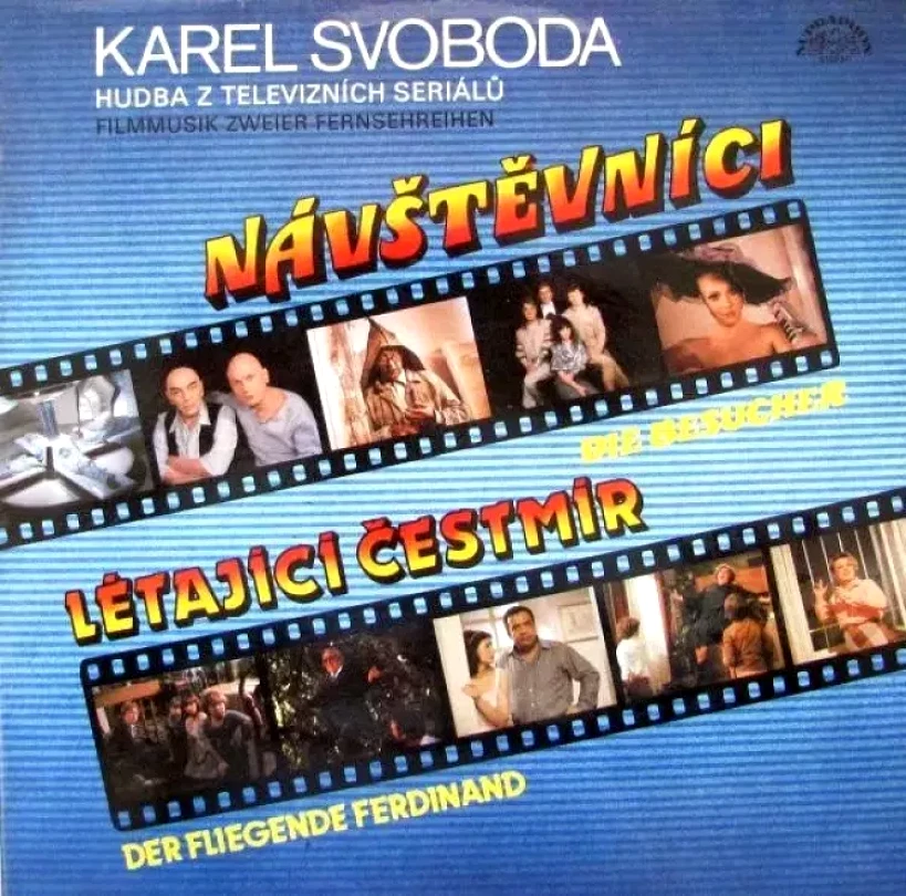 Hudba Z Televizních Seriálů - Návštěvníci / Létající Čestmír (Karel Svoboda, 1985)