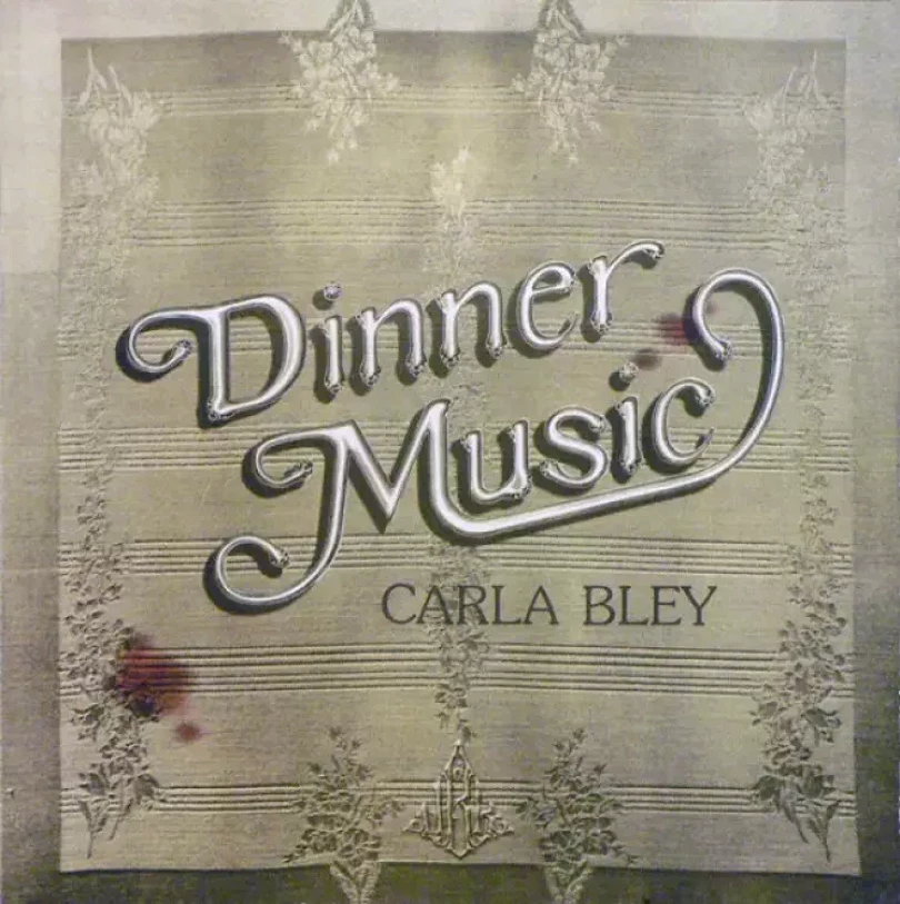 Levně Dinner Music (Carla Bley, 1986)