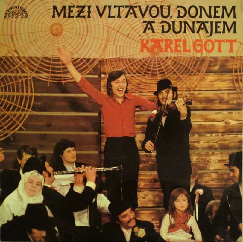 Mezi Vltavou, Donem A Dunajem (Karel Gott, )
