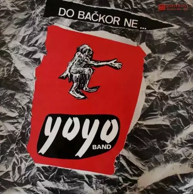 Levně Do Bačkor Ne ... (Yo Yo Band, 1988)