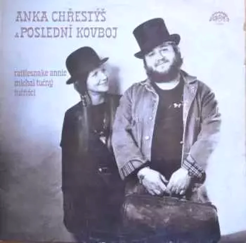 Levně Anka Chřestýš & Poslední Kovboj (Michal Tučný, 1983)