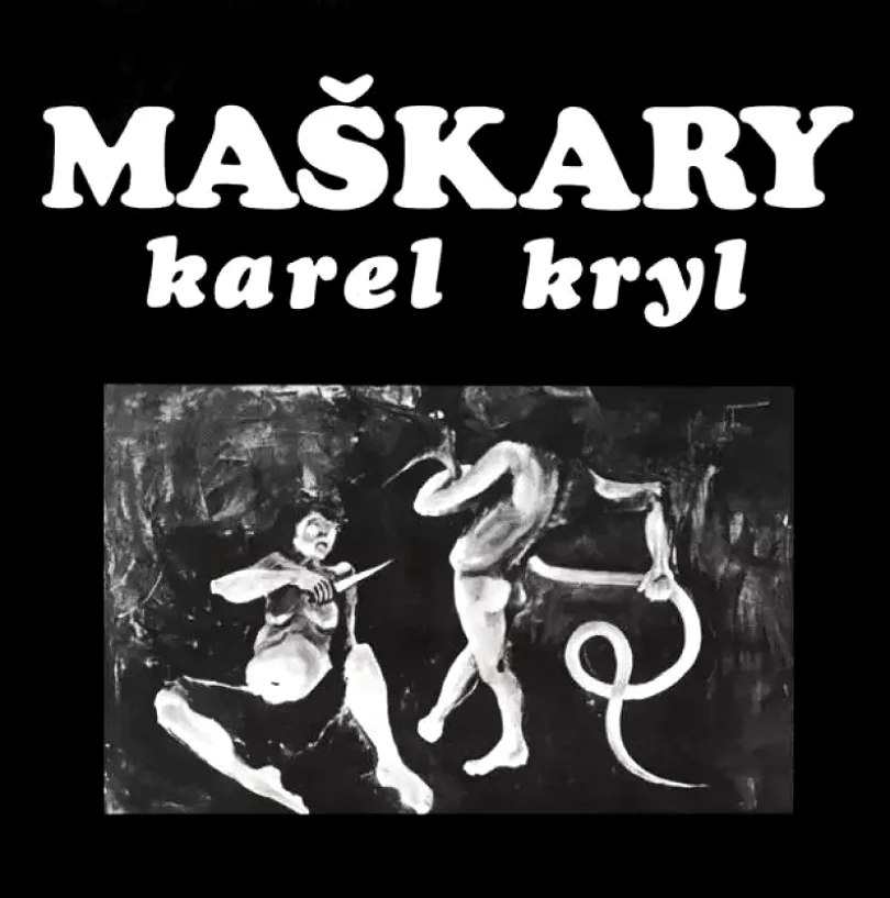Levně Maškary (Karel Kryl, 1991)