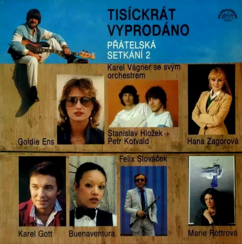 Levně Tisíckrát Vyprodáno - Přátelská Setkání 2 (Orchestr Karla Vágnera, )