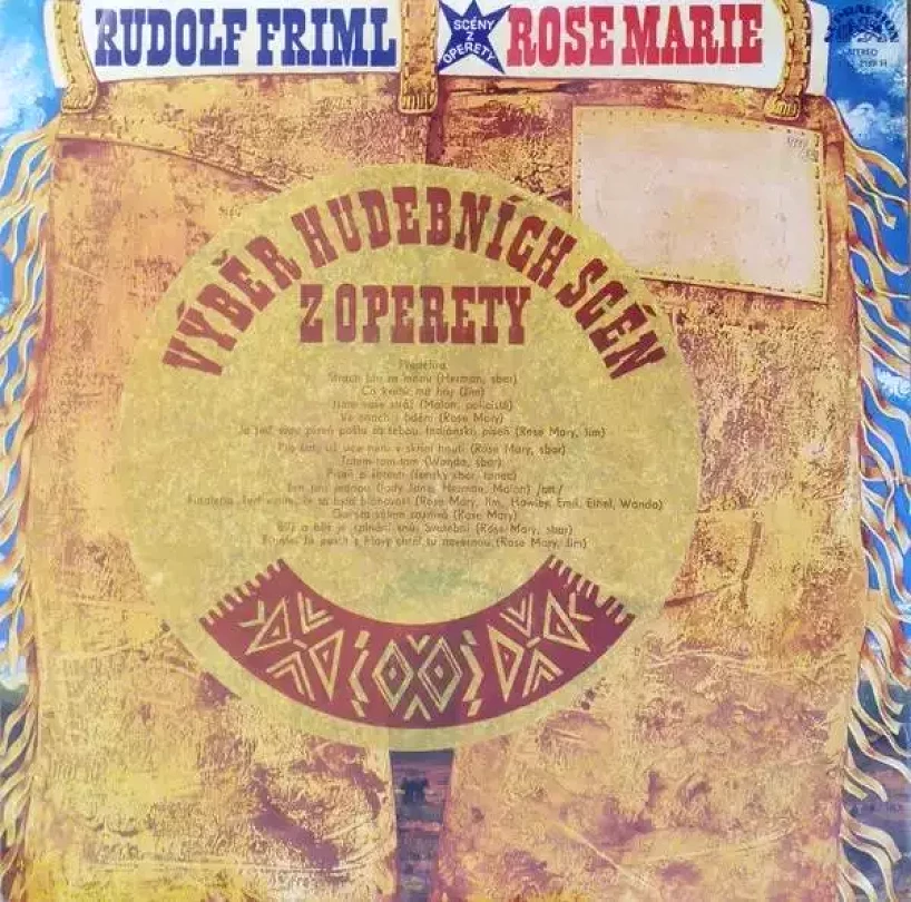 Levně Rose Marie - Scény Z Operety (Rudolf Friml, 1978)