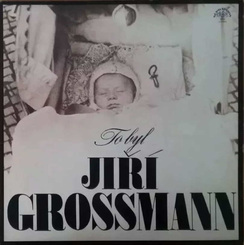Levně To Byl Jiří Grossmann (Jiří Grossmann, 1981)