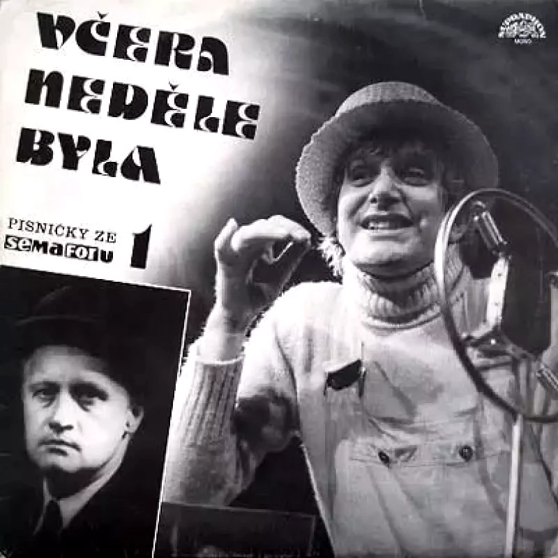Levně Včera Neděle Byla (Písničky Ze Semaforu 1) (Various, 1990)