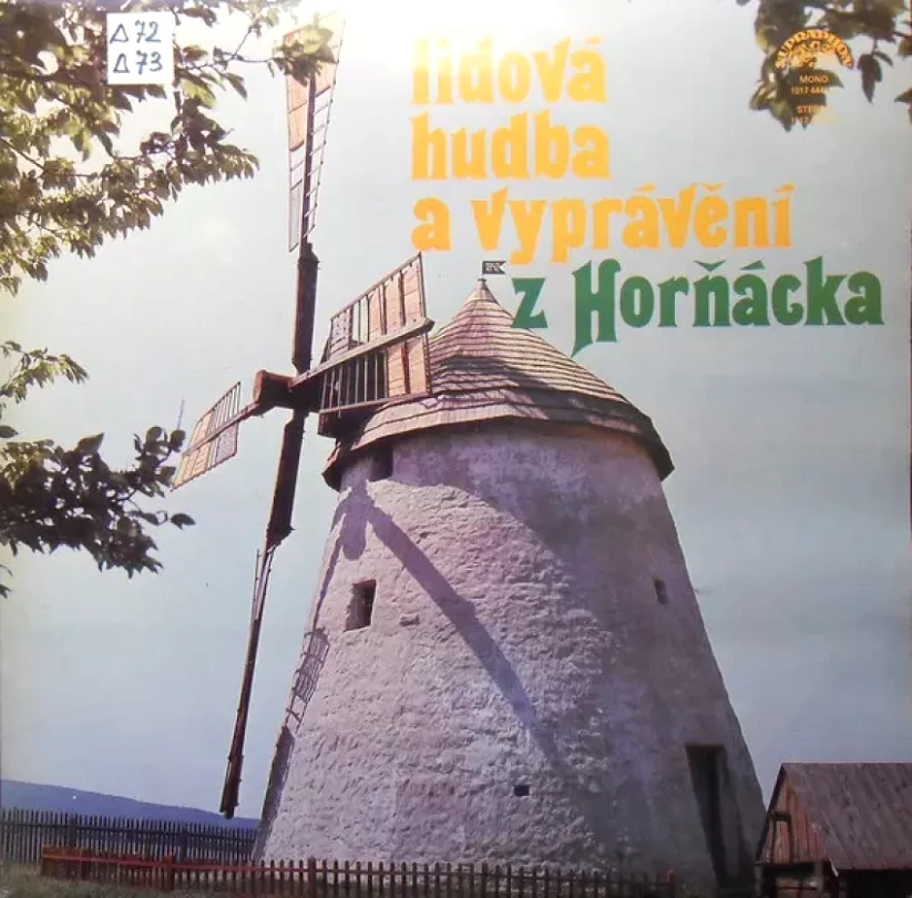 Levně Lidová Hudba A Vyprávění Z Horňácka (2xLP) (Various, 1986)