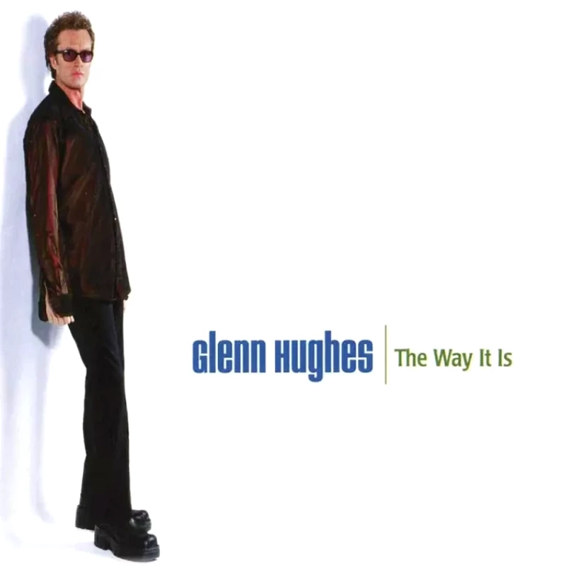 Levně The Way It Is DLX | CLR (Glenn Hughes, 2020)