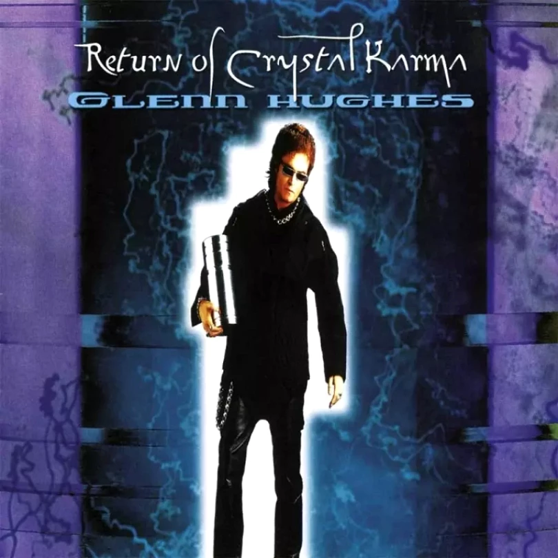 Levně Return Of Crystal Karma DLX | CLR (Glenn Hughes, 2020)