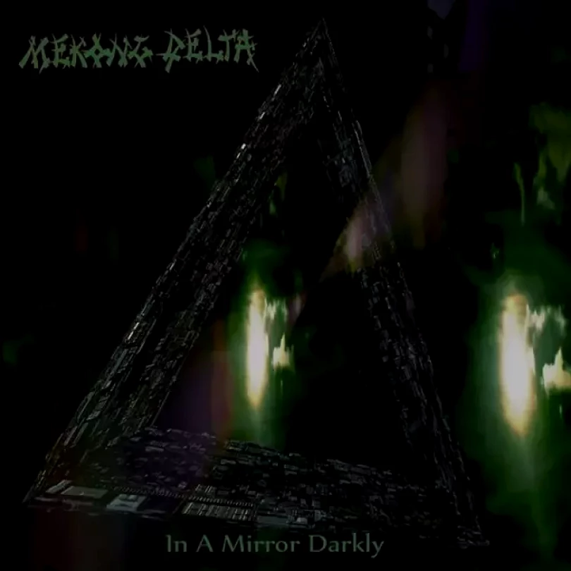 Levně In A Mirror Darkly (Mekong Delta, 2014)
