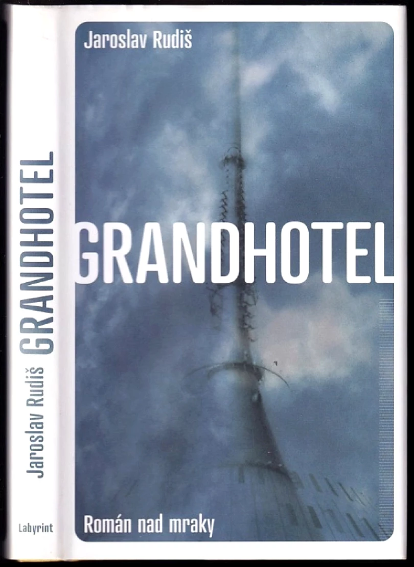 Levně Grandhotel (Jaroslav Rudiš, 2006)