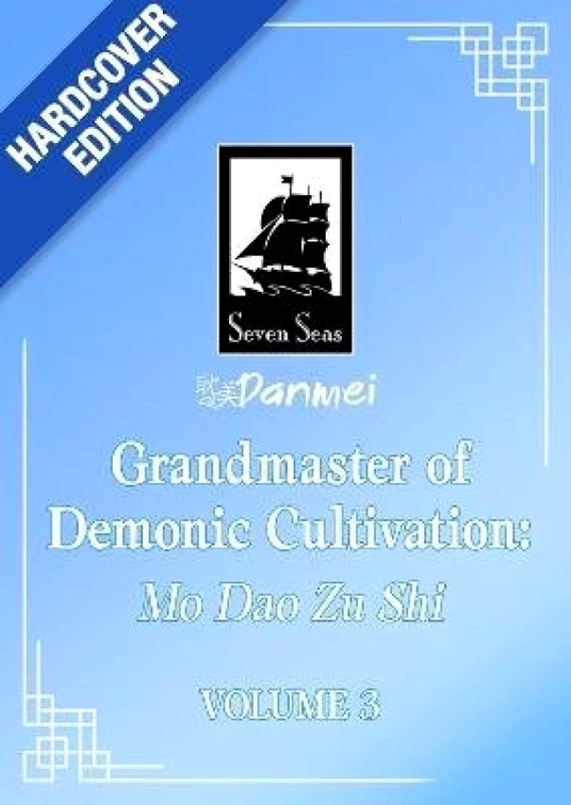 Grandmaster of Demonic Cultivation: Mo Dao Zu Shi (Deluxe Hardcover Novel) Vol. 3 (-, 2026)
