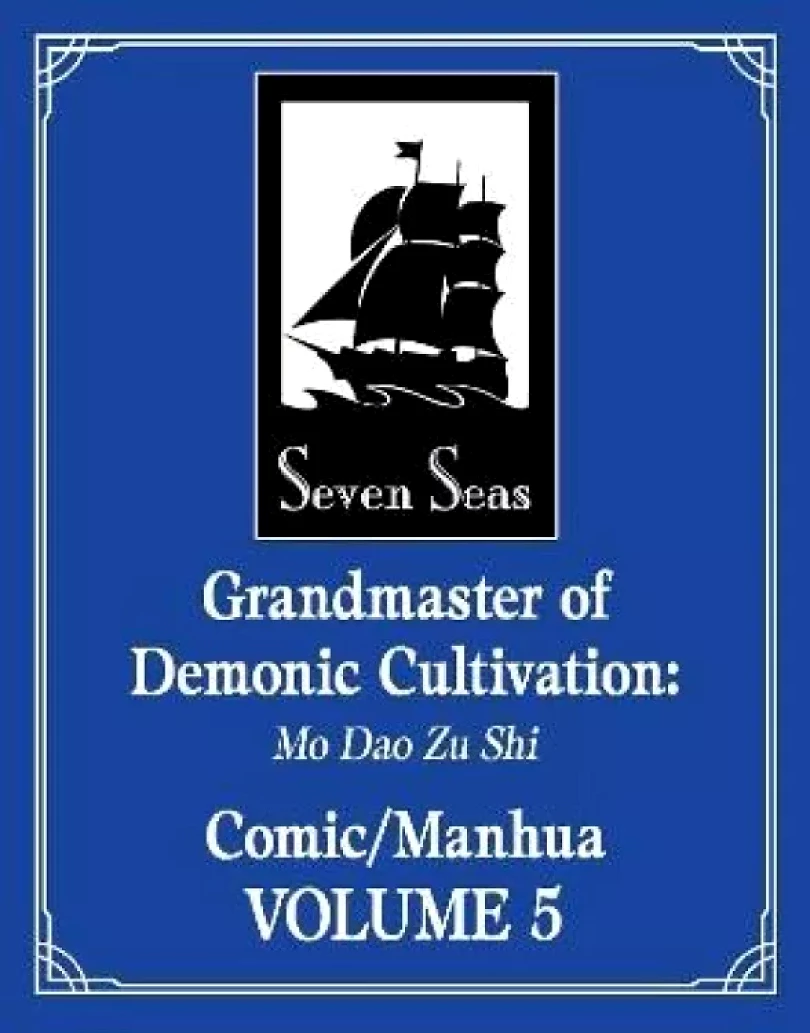 Grandmaster of Demonic Cultivation: Mo Dao Zu Shi (The Comic / Manhua) 5 (Xiu Tong, 2024)