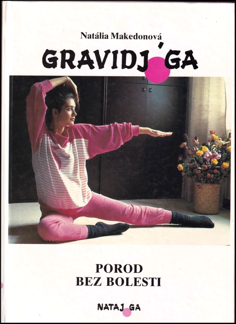 Gravidjóga (Natália de Lemeny-Makedonová, 1991)