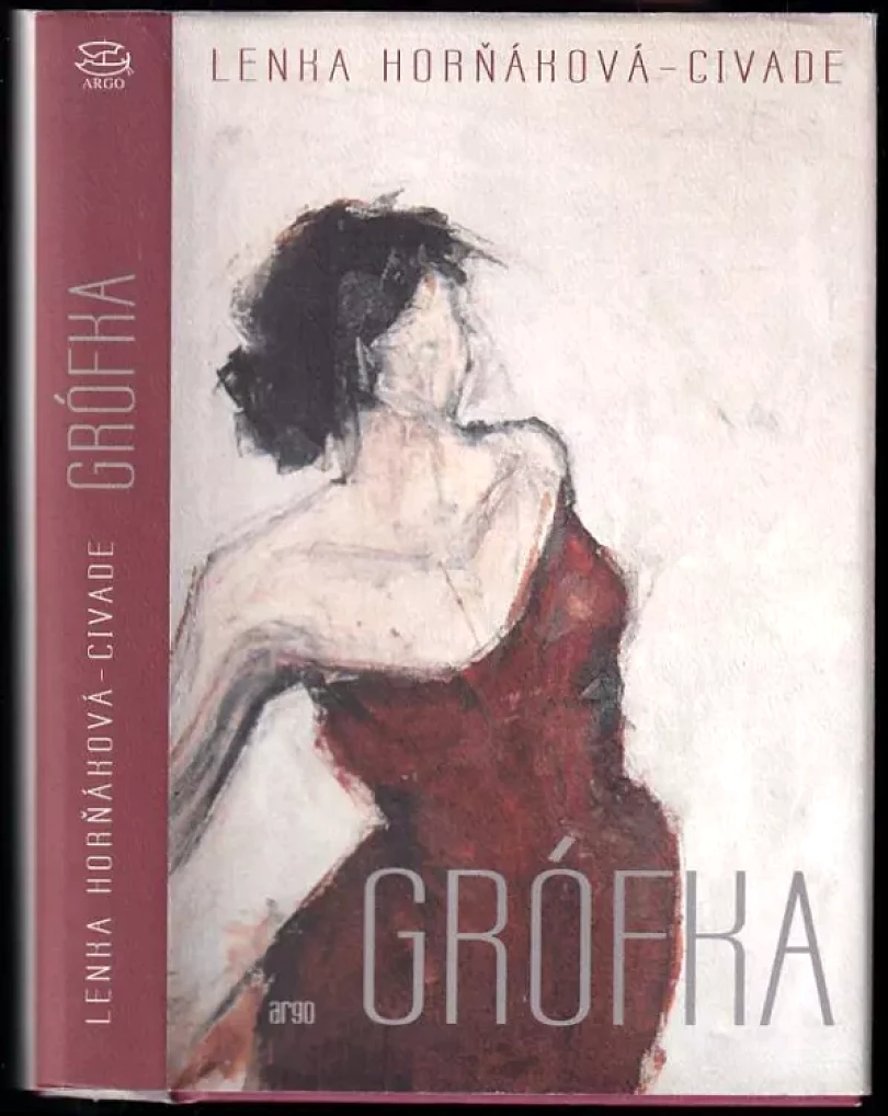 Levně Grófka (Lenka Horňáková-Civade, 2019)