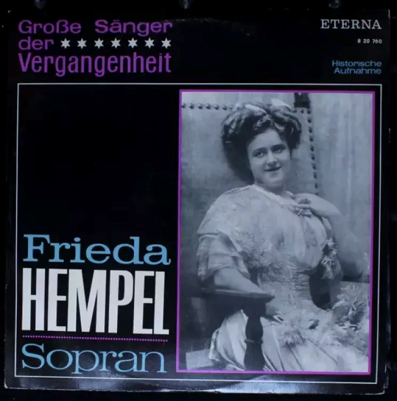 Levně Große Sänger Der Vergangenheit - Frieda Hempel (Frieda Hempel, 1968)