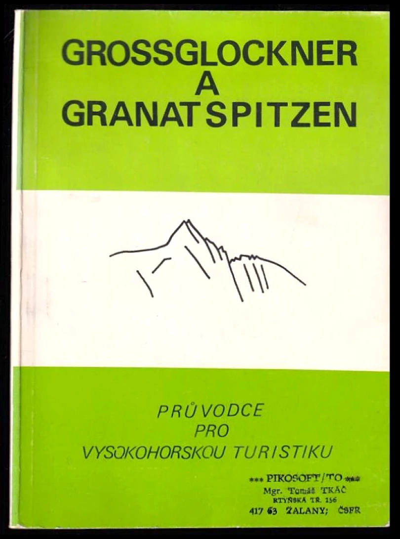 Levně Grossglockner a Granatspitzen (Ladislav Jirásko, 1990)