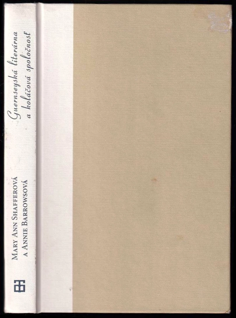 Levně Guernseyská literárna a koláčová spoločnosť (Mary Ann Shaffer, 2009)