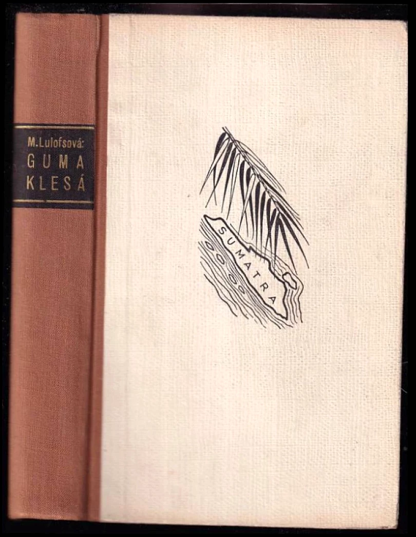 Levně Guma klesá (M. H Székely-Lulofs, 1941)