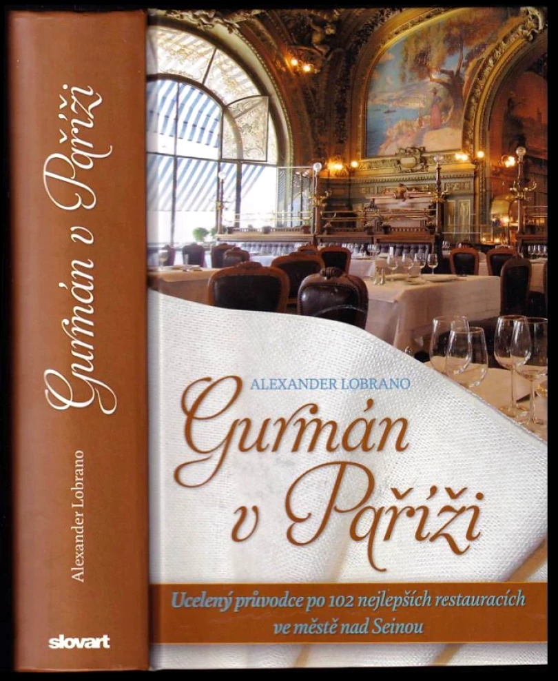 Levně Gurmán v Paříži (Alec Lobrano, 2010)
