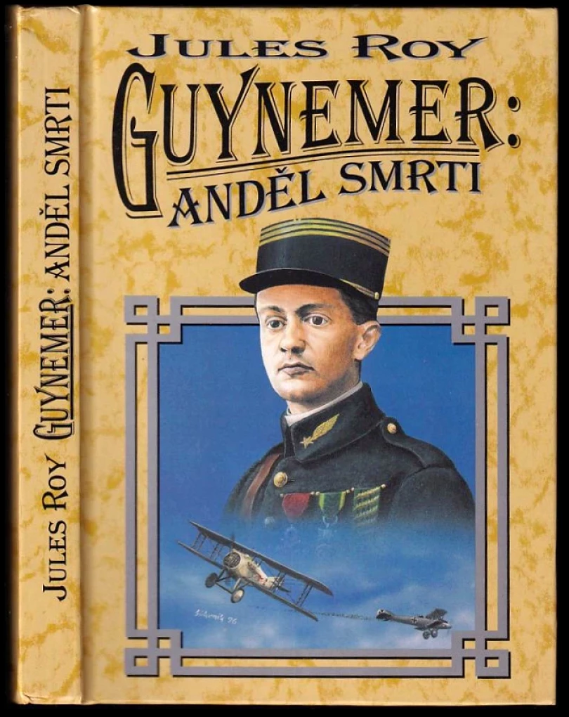 Guynemer: anděl smrti (Jules Roy, 1997)