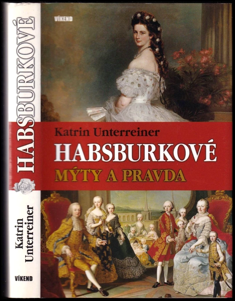 Habsburkové (Katrin Unterreiner, 2011)
