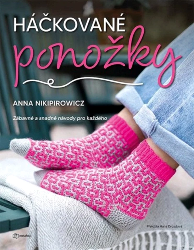 Levně Háčkované ponožky (Anna Nikipirowicz, 2026)