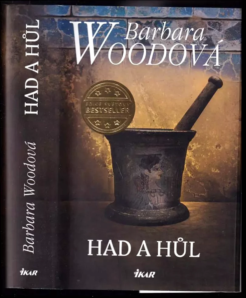 Levně Had a hůl (Barbara Wood, 2014)