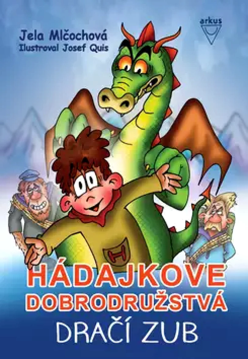 Levně Hádajkove dobrodružstvá (Jela Mlčochová, 2014)