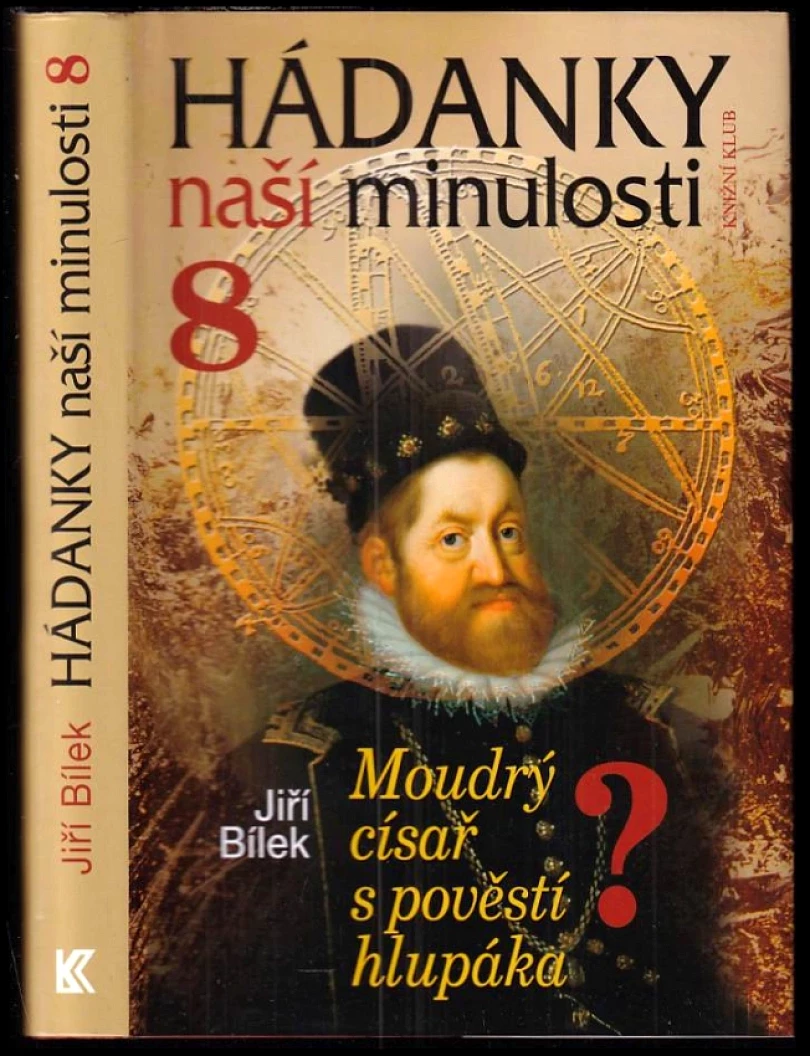 Levně Hádanky naší minulosti (Jiří Bílek, 2008)