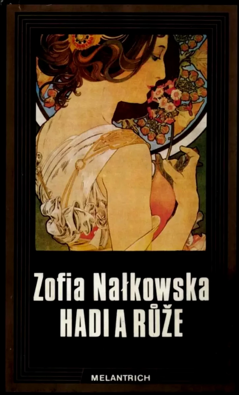 Hadi a růže (Zofia Nałkowska, 1983)