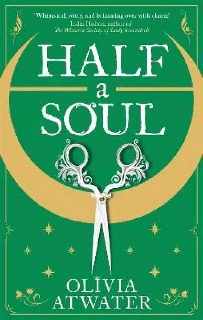 Levně Half a Soul (Olivia Atwater, 2022)