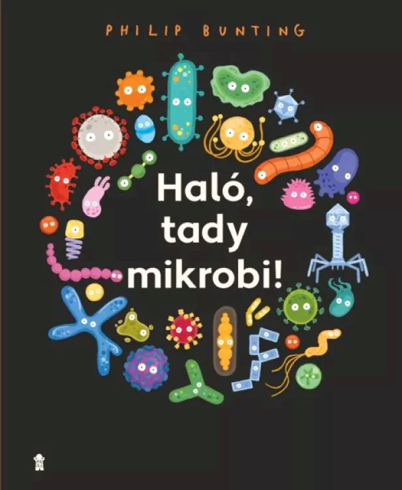 Levně Haló, tady mikrobi! (Philippa Bunting, 2021)