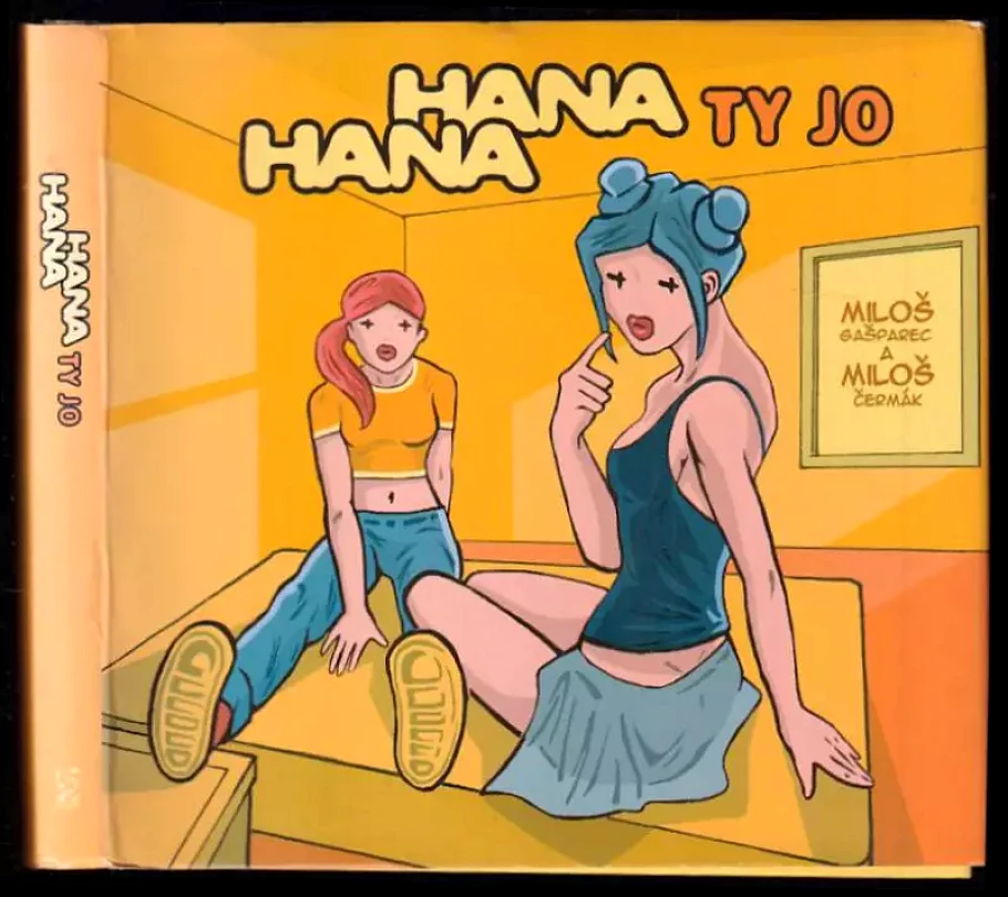 Levně Hana ty jo Hana (Miloš Čermák, 2004)