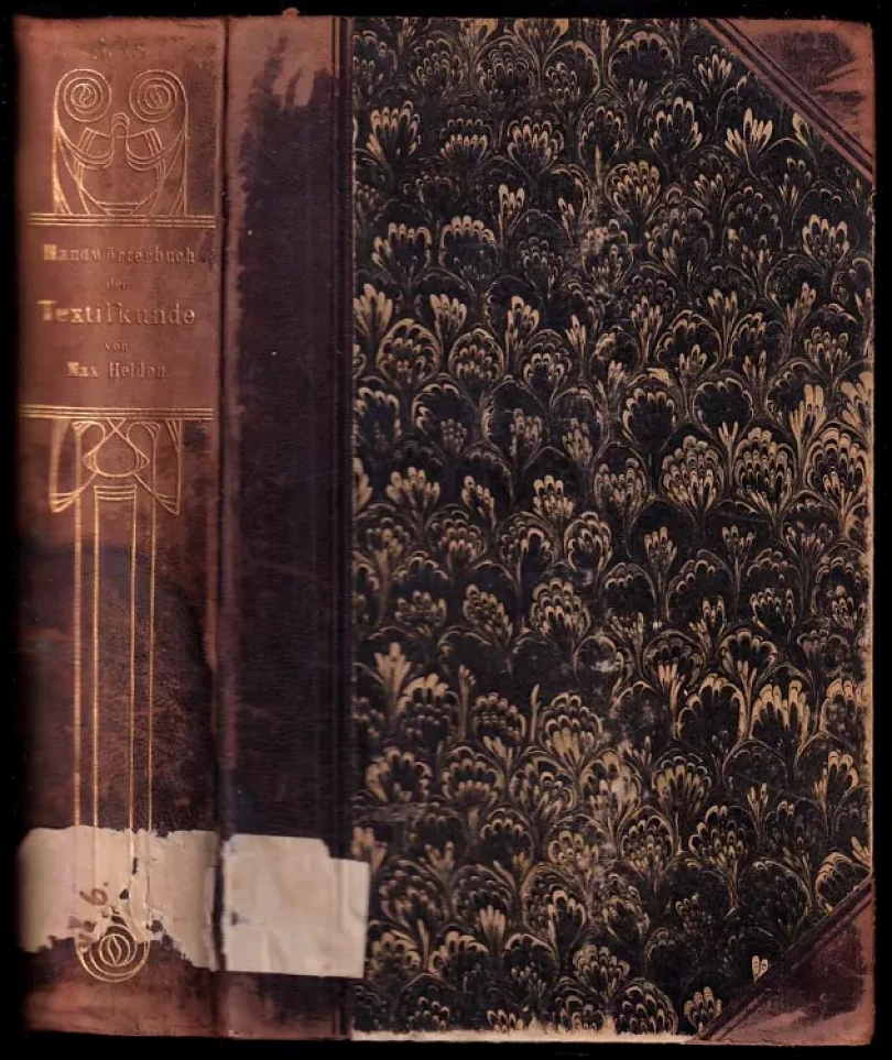 Handwörterbuch der Textilkunde Aller Zeiten und Völker (Max Heiden, 1904)