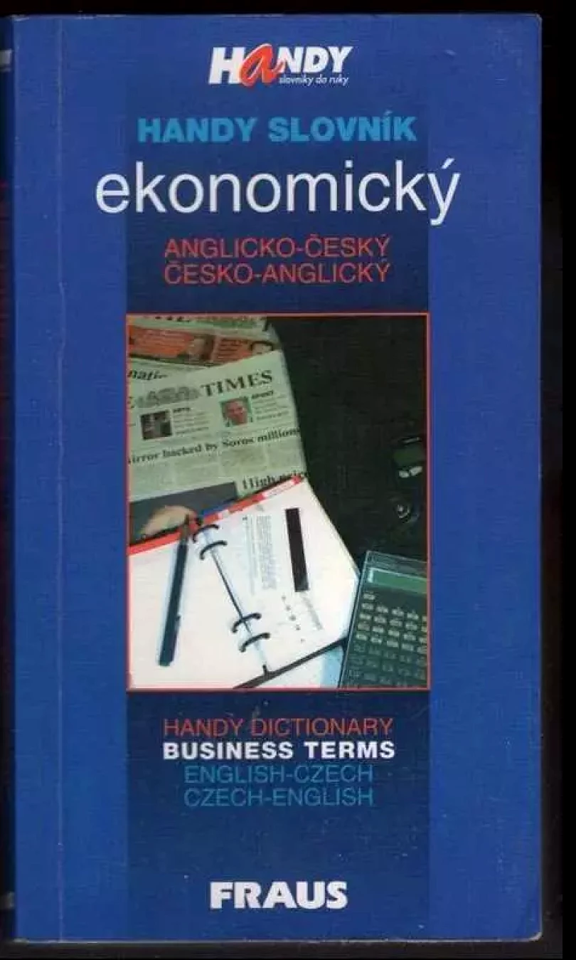 Handy slovník ekonomický anglicko-český a česko-anglický (Marcela Straková, 2000)